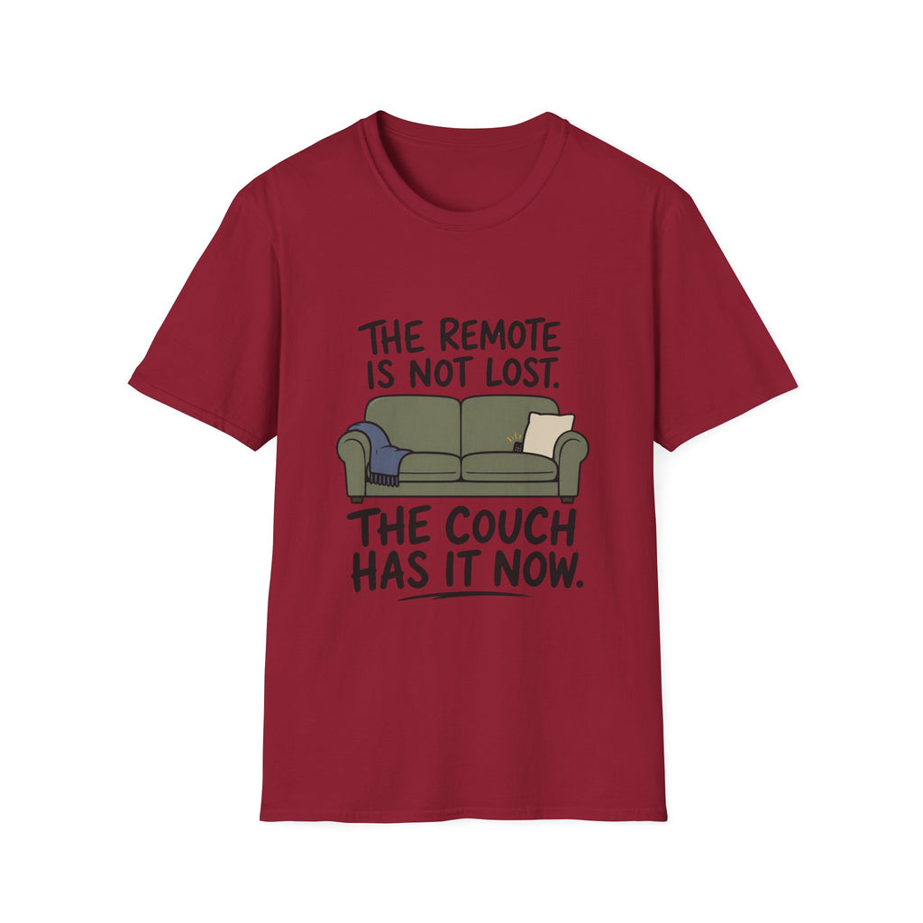 The Couch Has The Remote T-Shirt