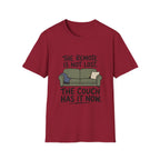 The Couch Has The Remote T-Shirt