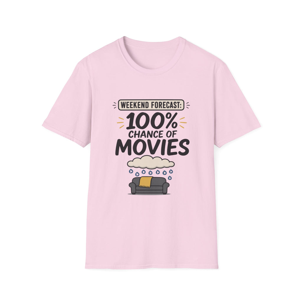 Weekend Forecast 100% Movies T-Shirt
