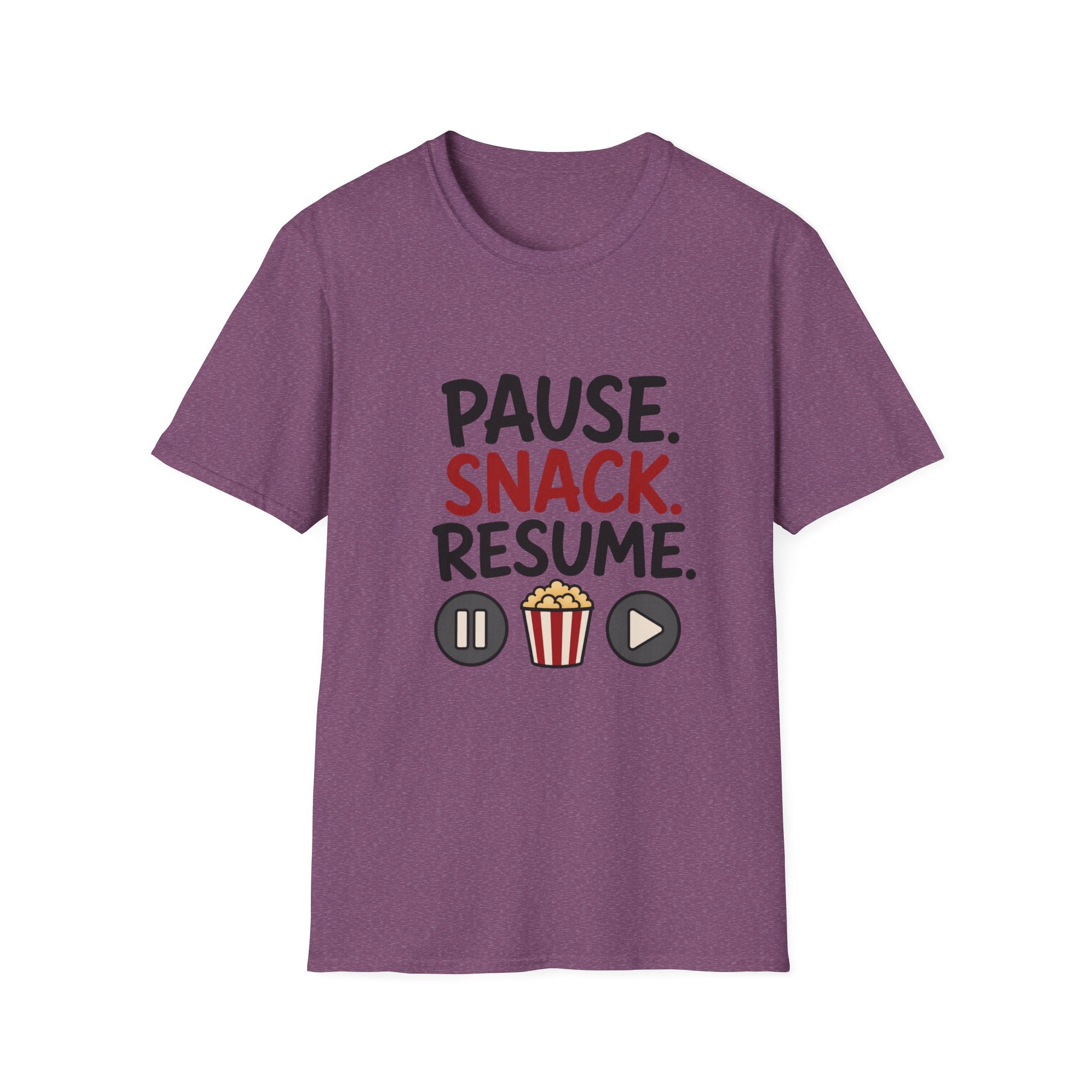 Pause Snack Resume T-Shirt