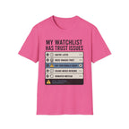 Watchlist Trust Issues T-Shirt