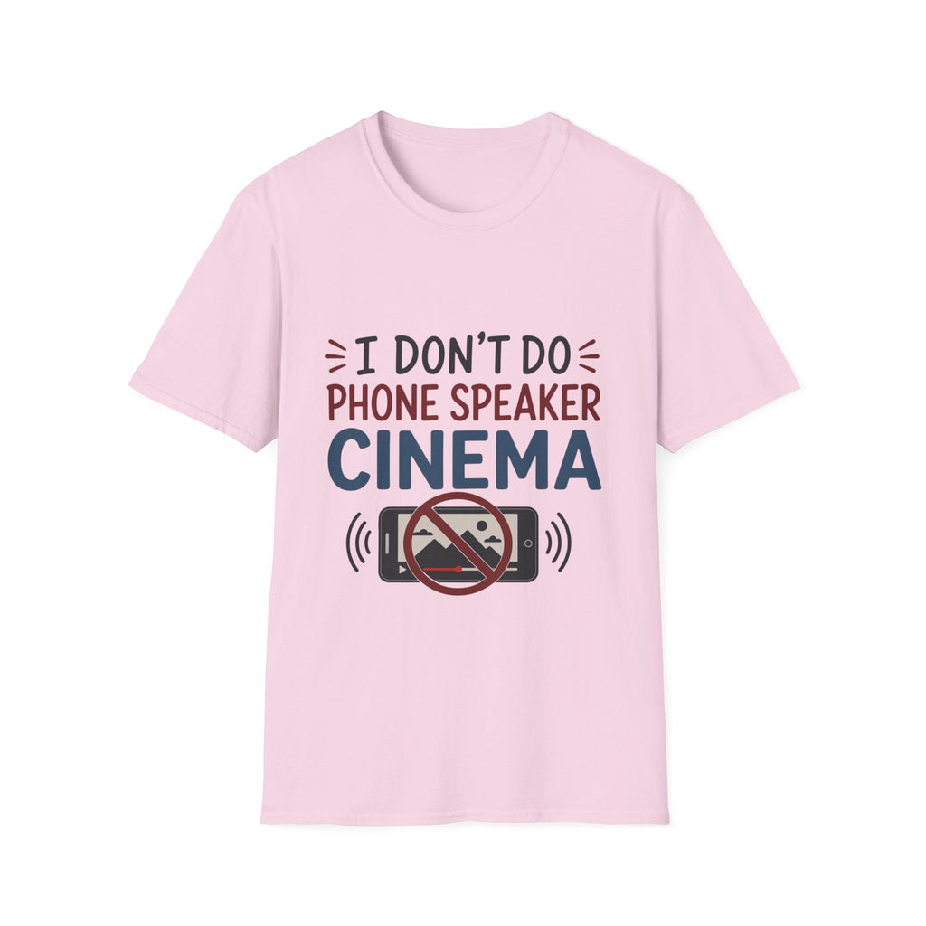 Dont Do Phone Speaker Cinema T-Shirt