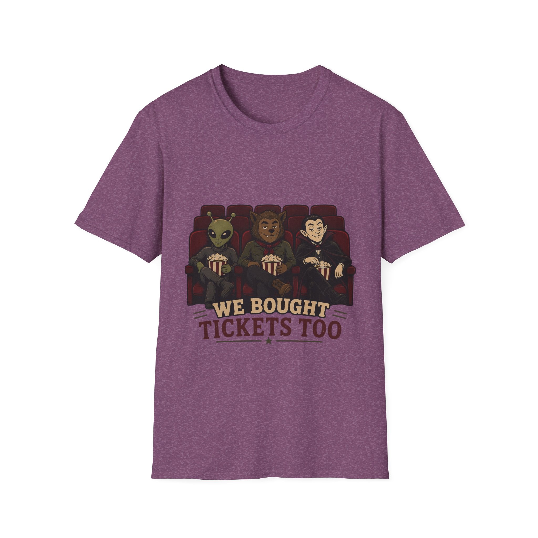 Monsters Bought Tickets Too T-Shirt