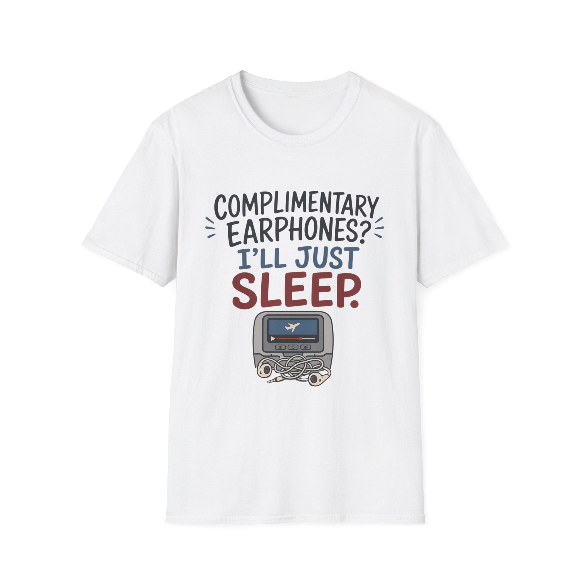 Complimentary Earphones I'll Sleep T-Shirt