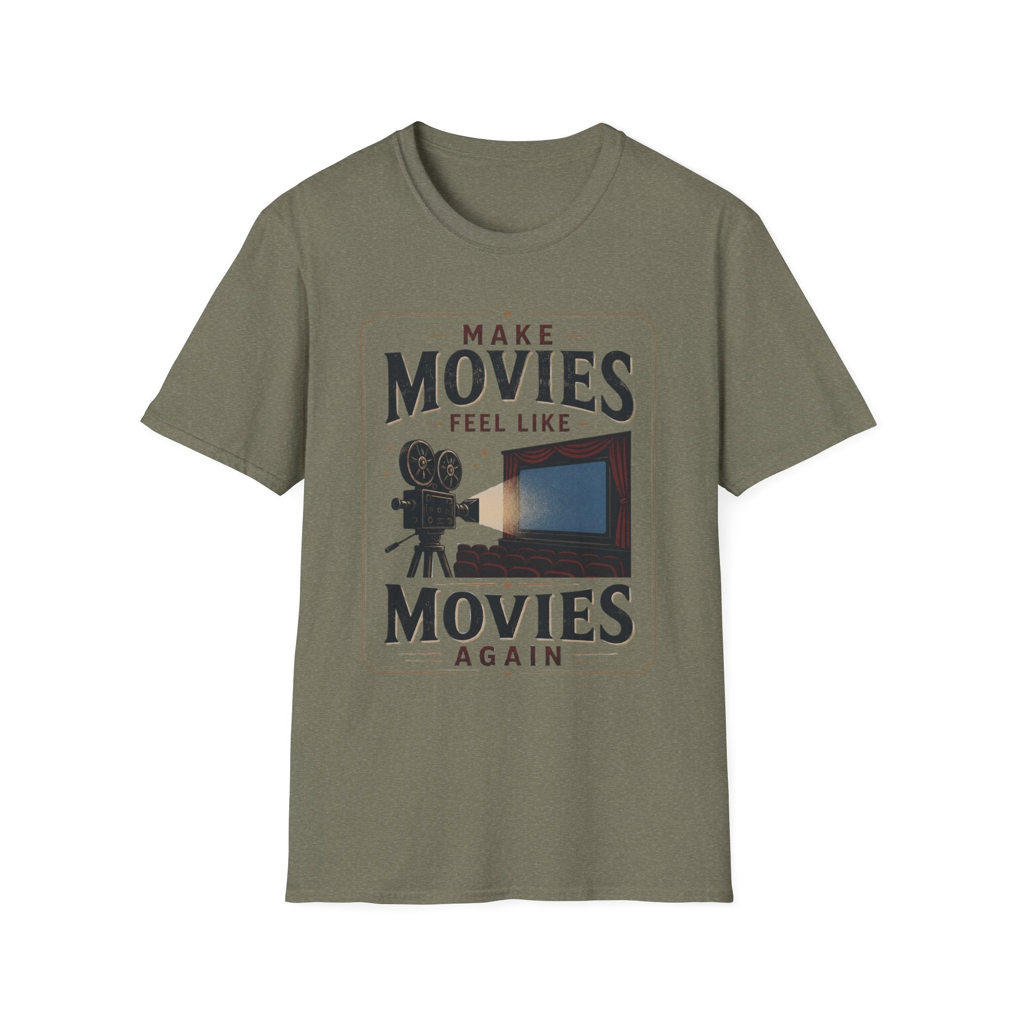 Make Movies Feel Like Movies Again T-Shirt