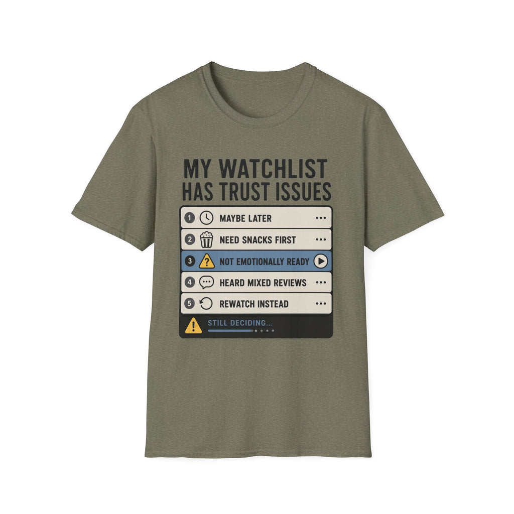 Watchlist Trust Issues T-Shirt