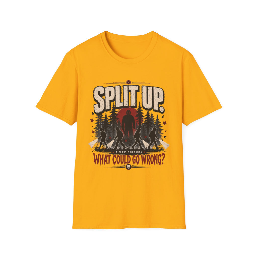 Split Up What Could Go Wrong T-Shirt