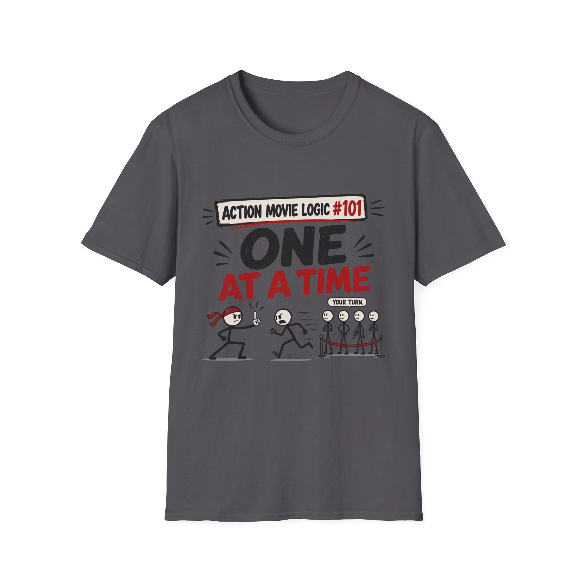 One At A Time Hero T-Shirt