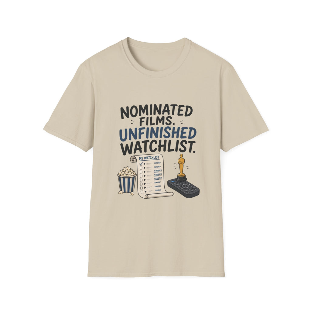 Nominated Films Unfinished Watchlist T-Shirt