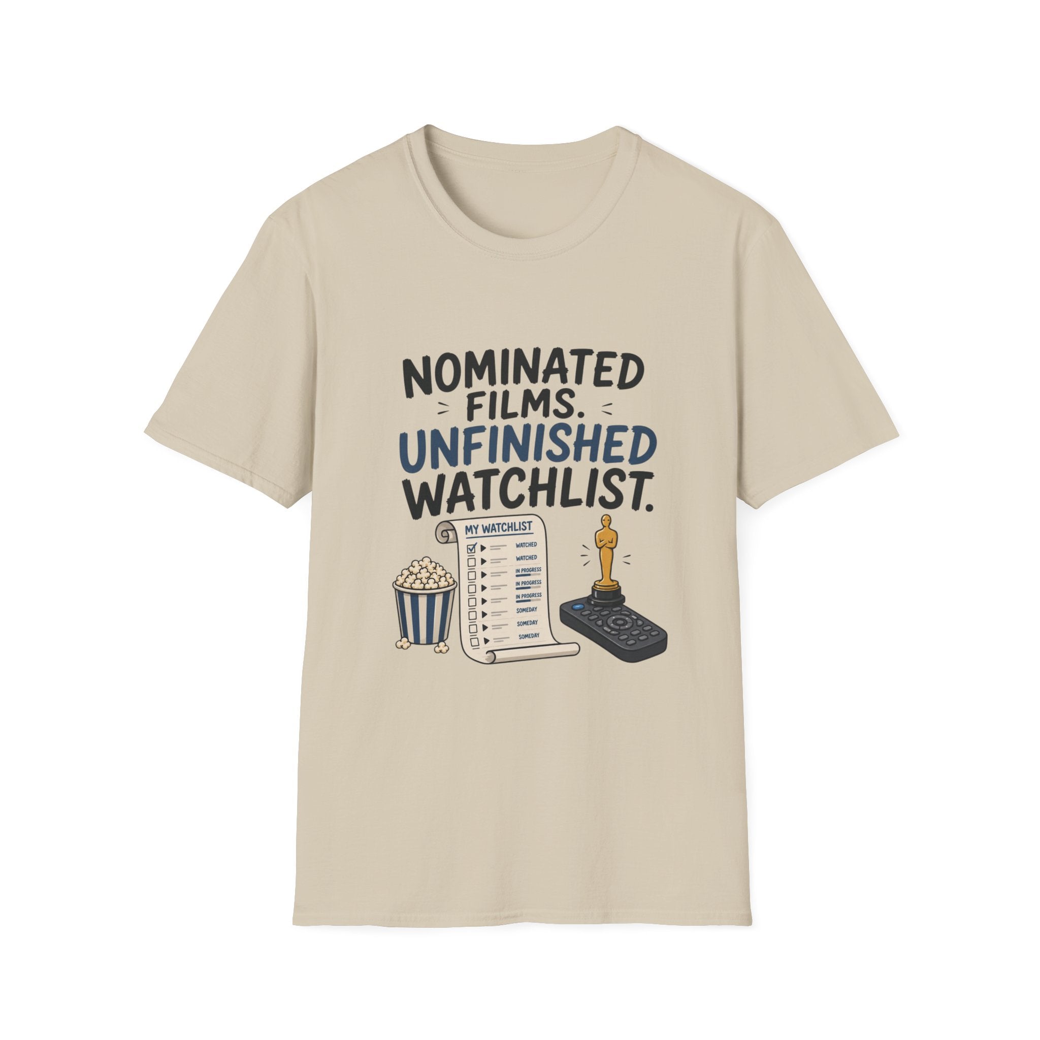 Nominated Films Unfinished Watchlist T-Shirt