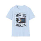 Make Movies Feel Like Movies Again T-Shirt