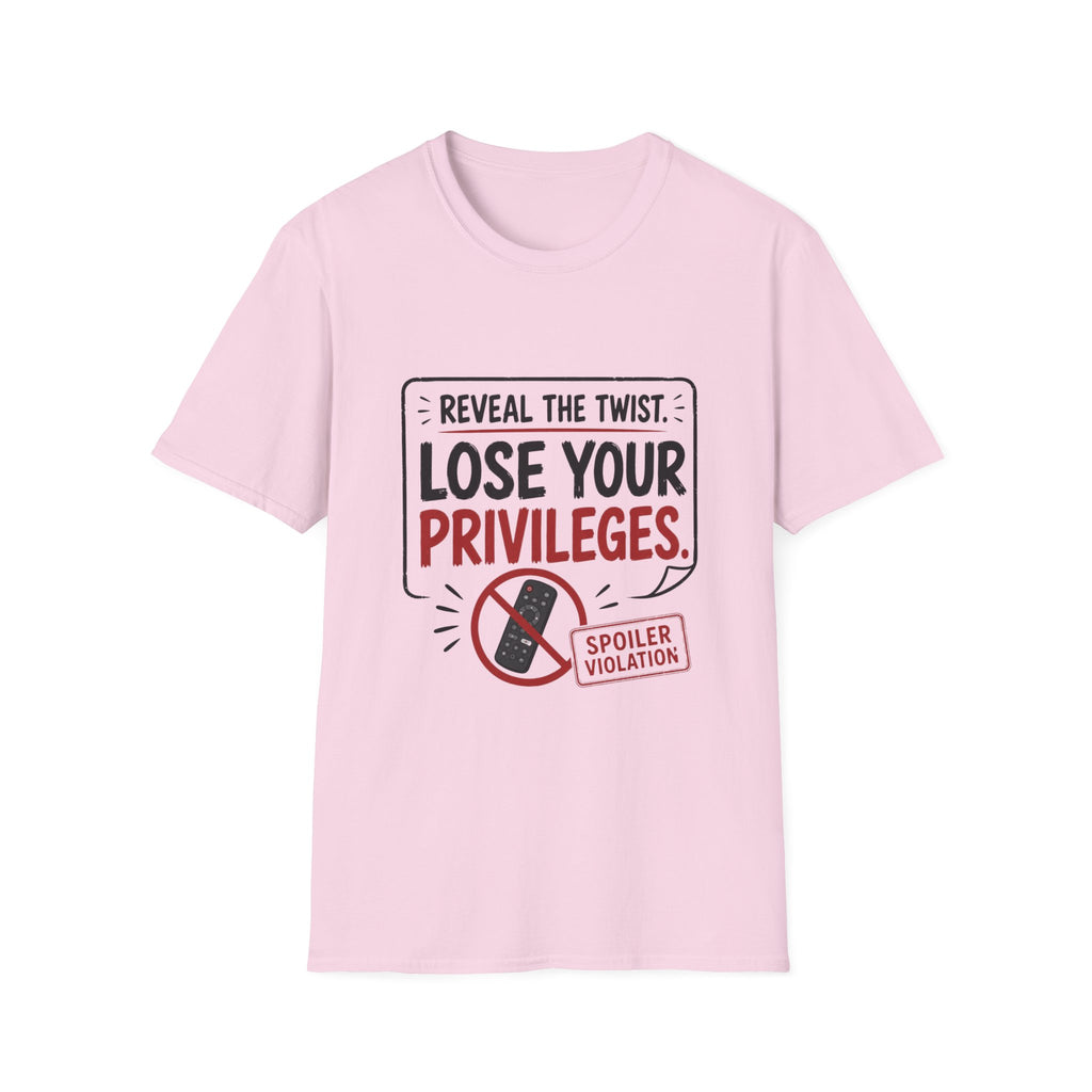 Reveal Lose Your Privileges T-Shirt