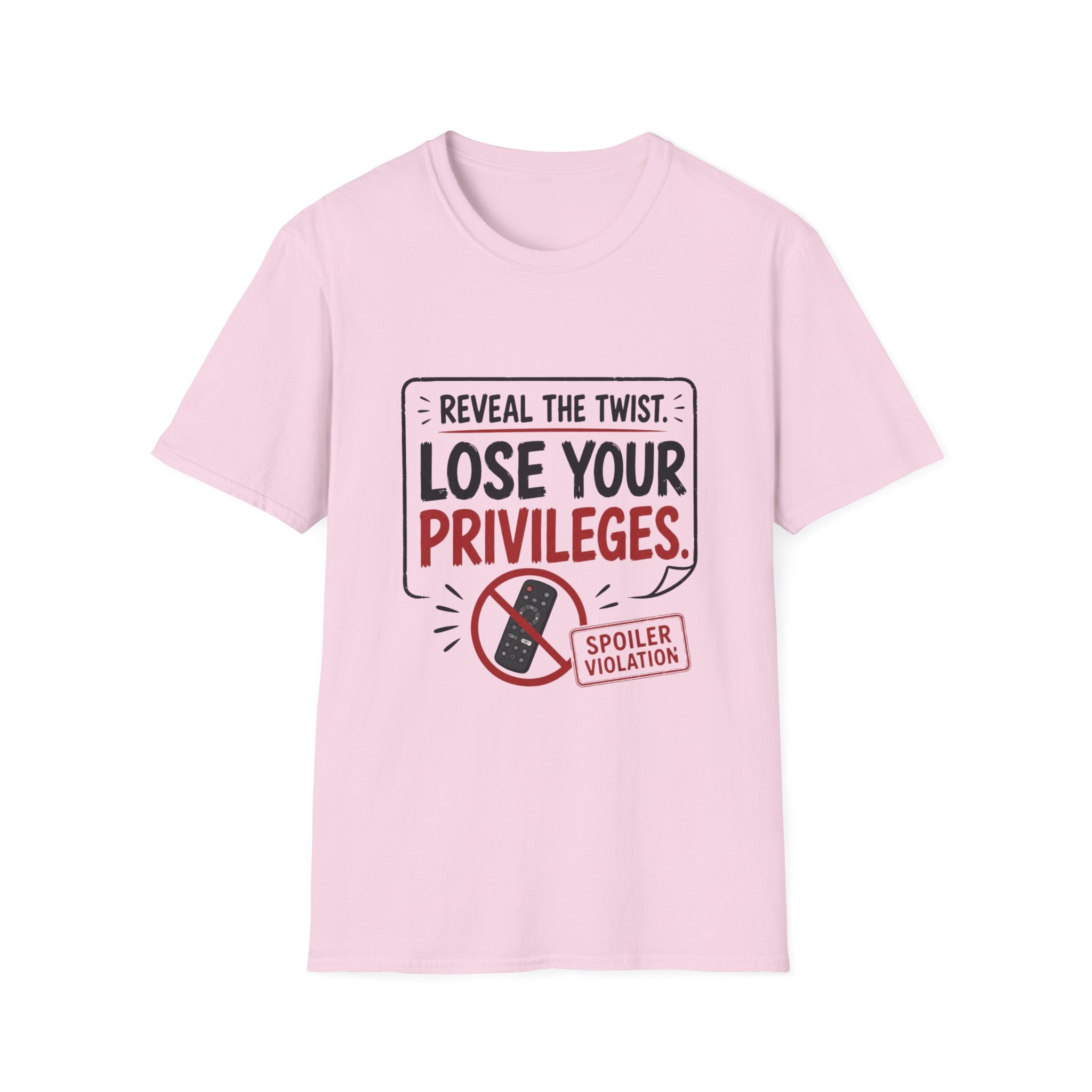 Reveal Lose Your Privileges T-Shirt