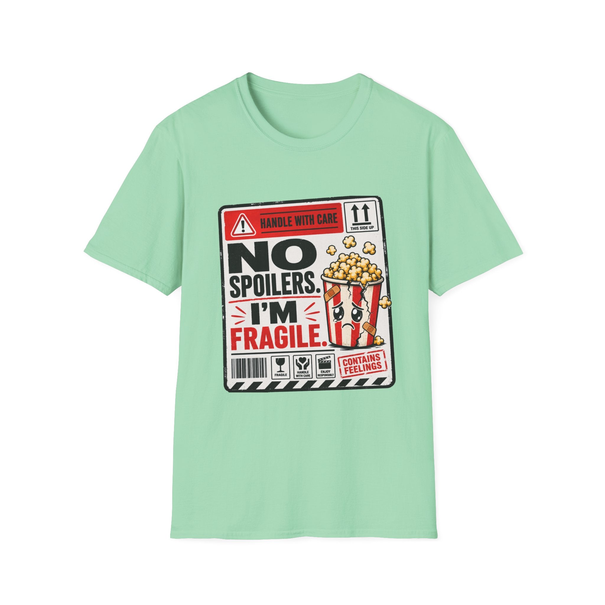 No Spoilers I'm Fragile T-Shirt