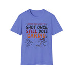 Shot Still Does Cardio T-Shirt