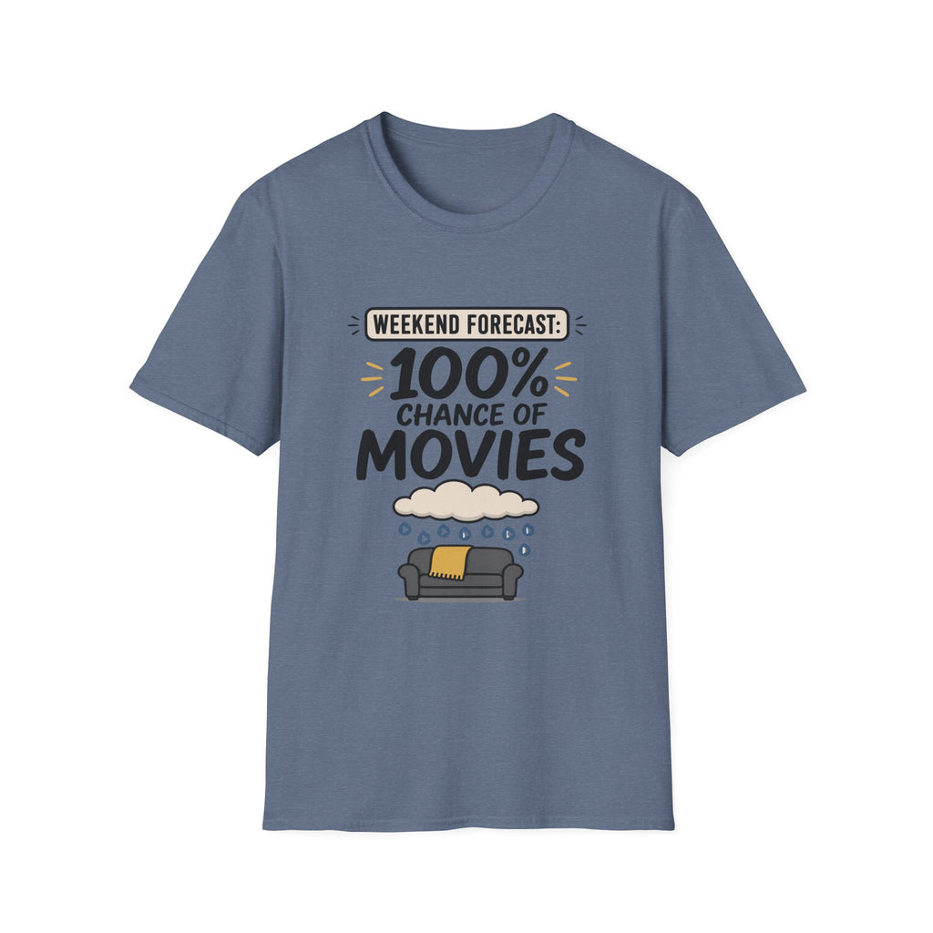 Weekend Forecast 100% Movies T-Shirt