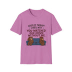 Couples Therapy Starts With T-Shirt