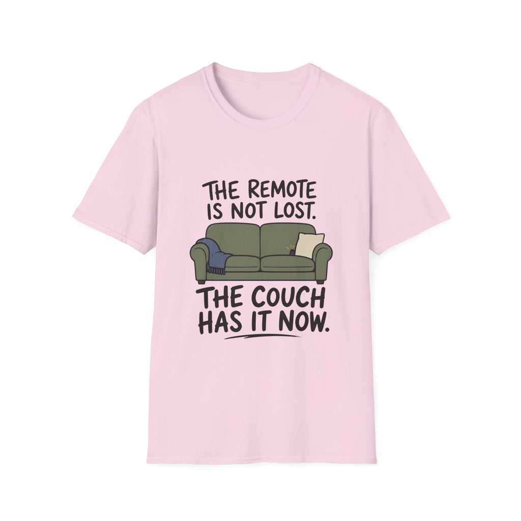 The Couch Has The Remote T-Shirt