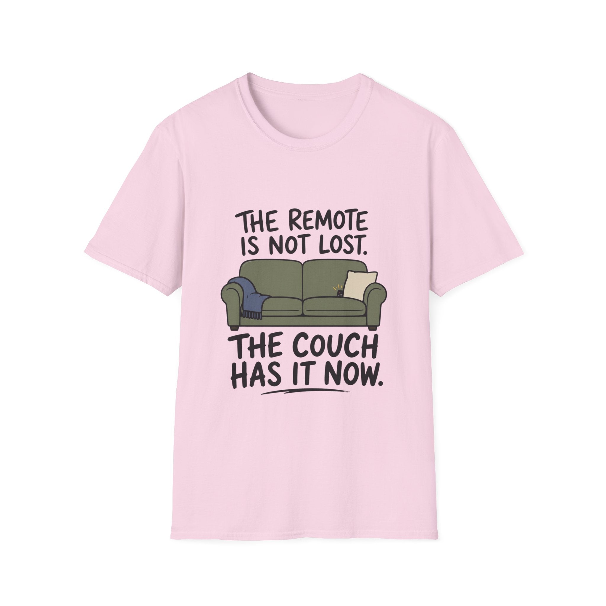 The Couch Has The Remote T-Shirt