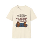 Couples Therapy Starts With T-Shirt