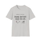 Phone Battery On Cue T-Shirt