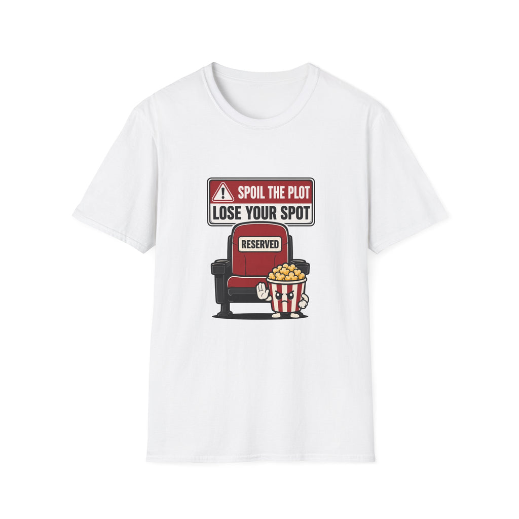 Spoil Plot Lose Spot T-Shirt