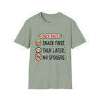 Snack First Talk Later No Spoilers T-Shirt