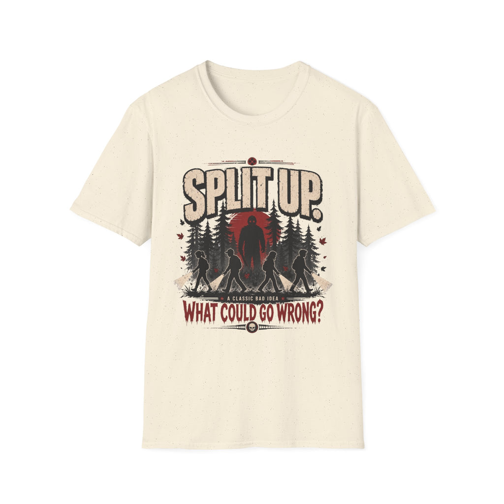 Split Up What Could Go Wrong T-Shirt