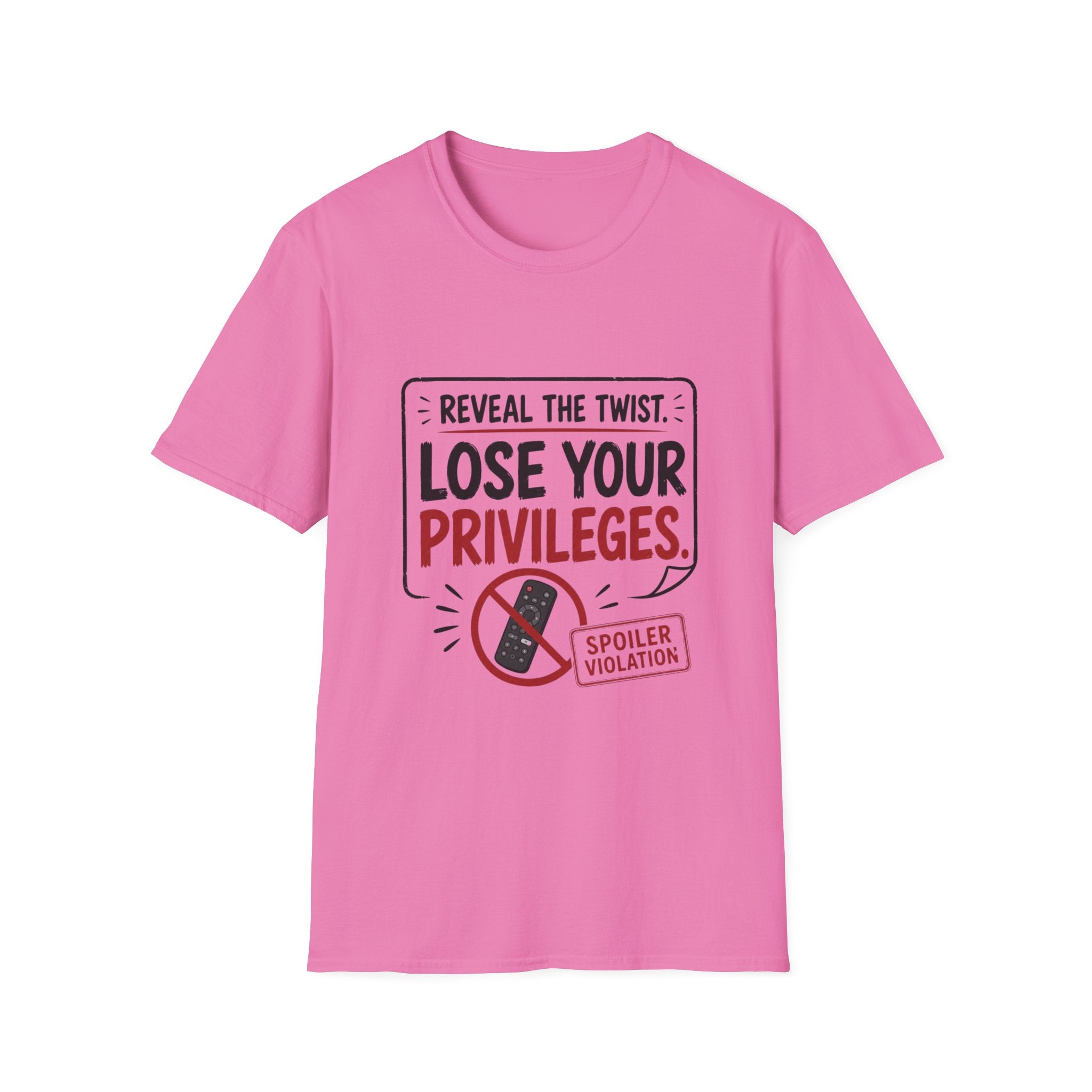 Reveal Lose Your Privileges T-Shirt