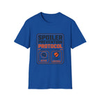 Spoiler Prevention Protocol T-Shirt