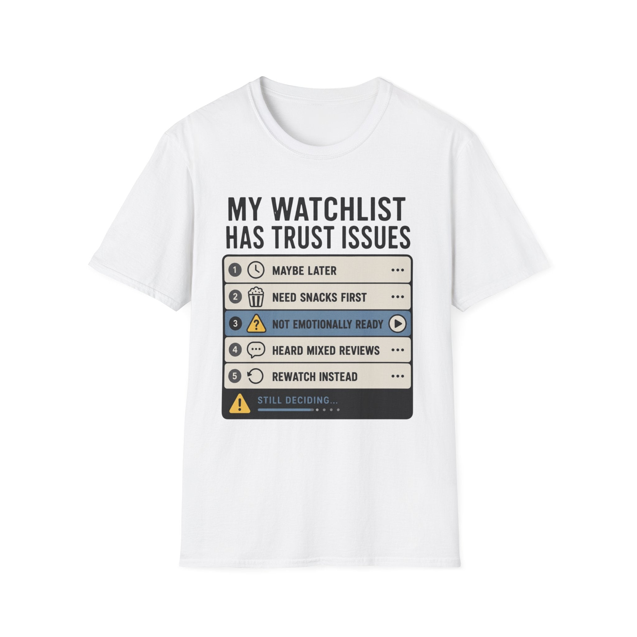 Watchlist Trust Issues T-Shirt