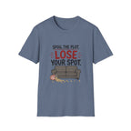 Spoil The Plot Lose Your Spot T-Shirt