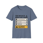 Add To Watchlist Disabled T-Shirt