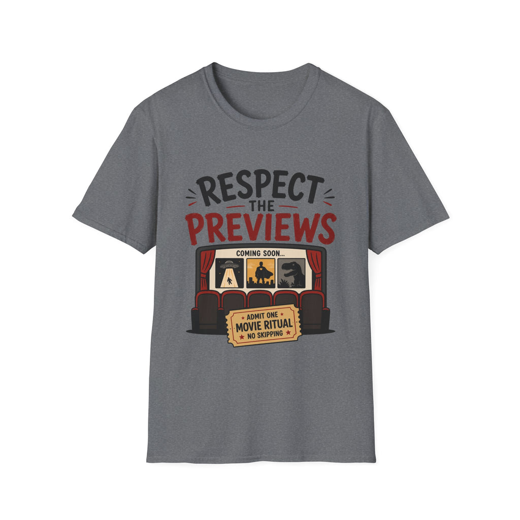 Respect The Previews T-Shirt