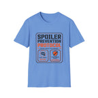 Spoiler Prevention Protocol T-Shirt