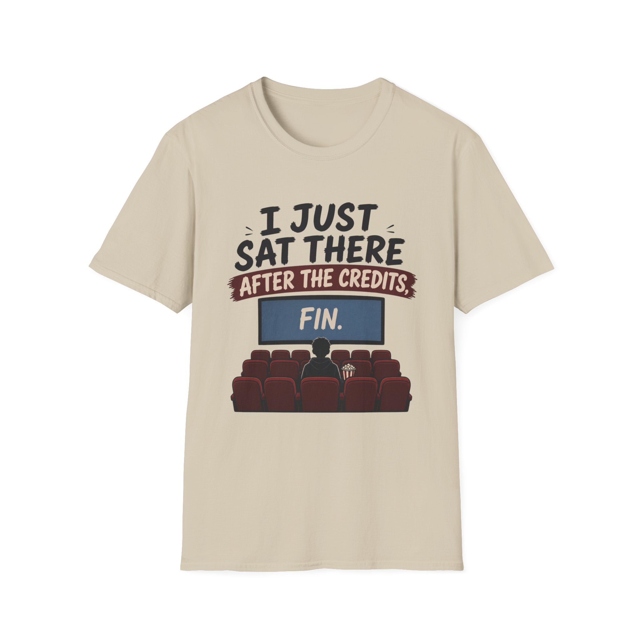 Sat There After The Credits T-Shirt