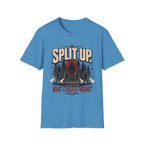Split Up What Could Go Wrong T-Shirt