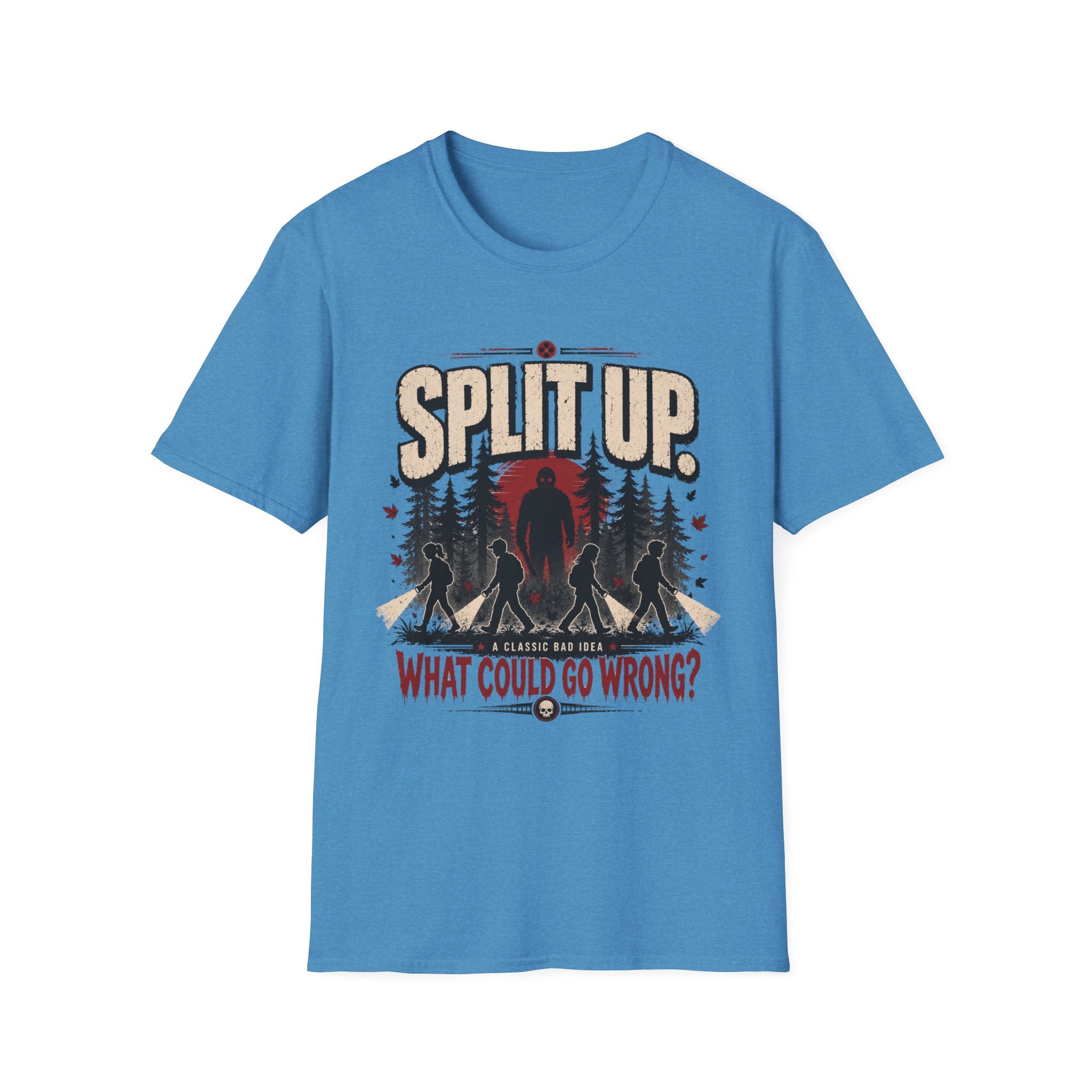 Split Up What Could Go Wrong T-Shirt