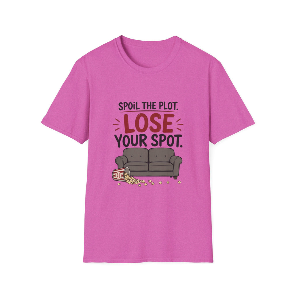 Spoil The Plot Lose Your Spot T-Shirt