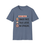 Snack First Talk Later No Spoilers T-Shirt