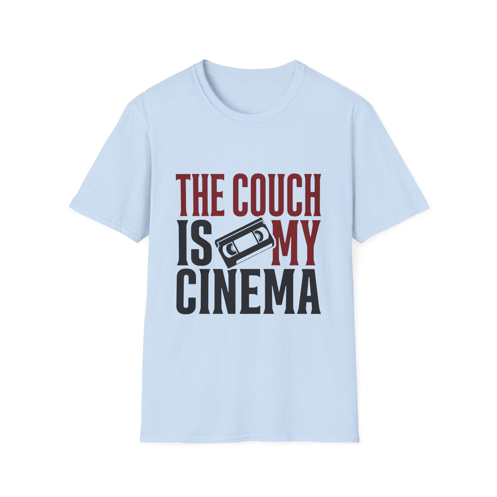 Couch Is My Cinema T-Shirt