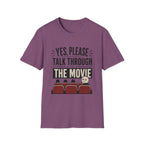 Please Talk Through The Movie T-Shirt