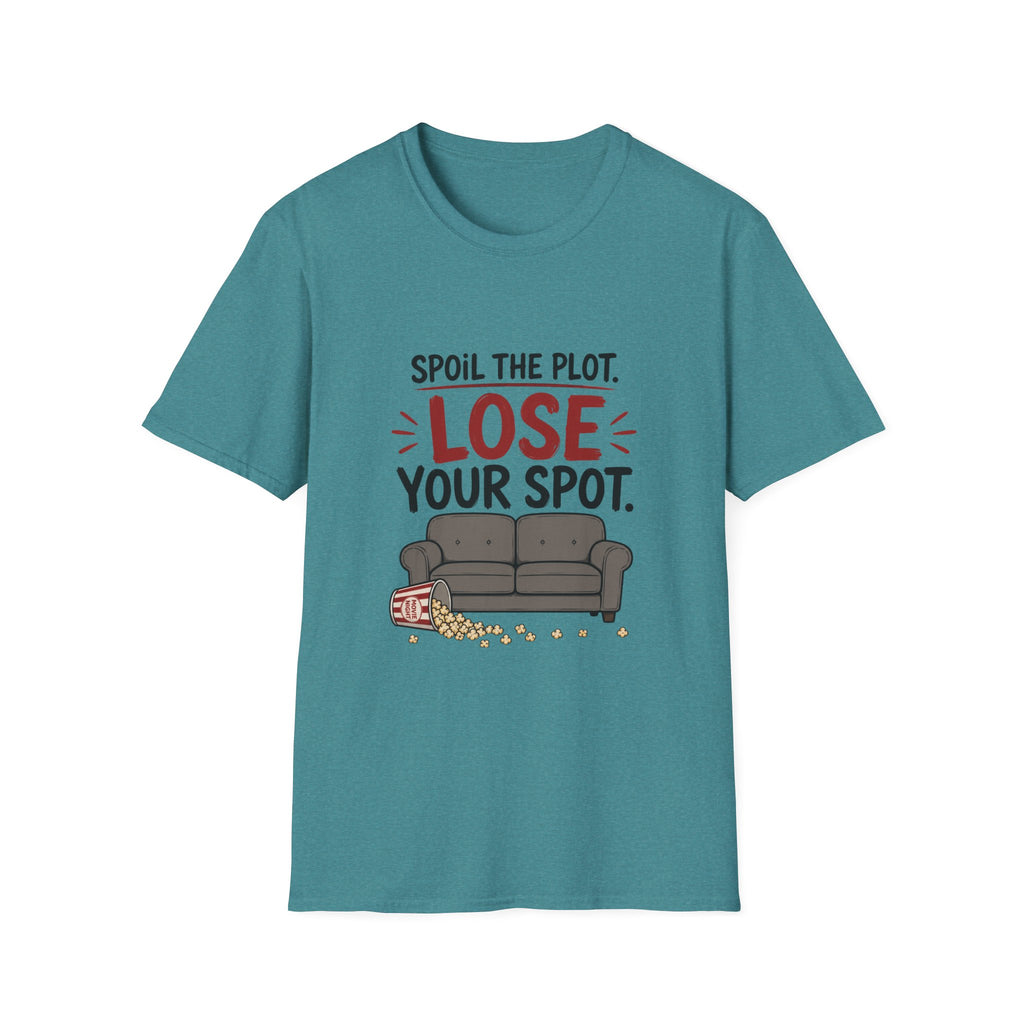 Spoil The Plot Lose Your Spot T-Shirt