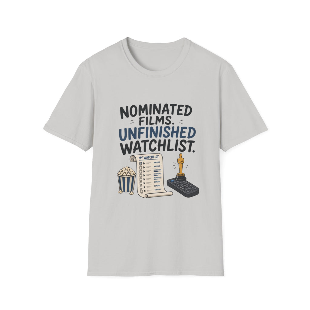 Nominated Films Unfinished Watchlist T-Shirt