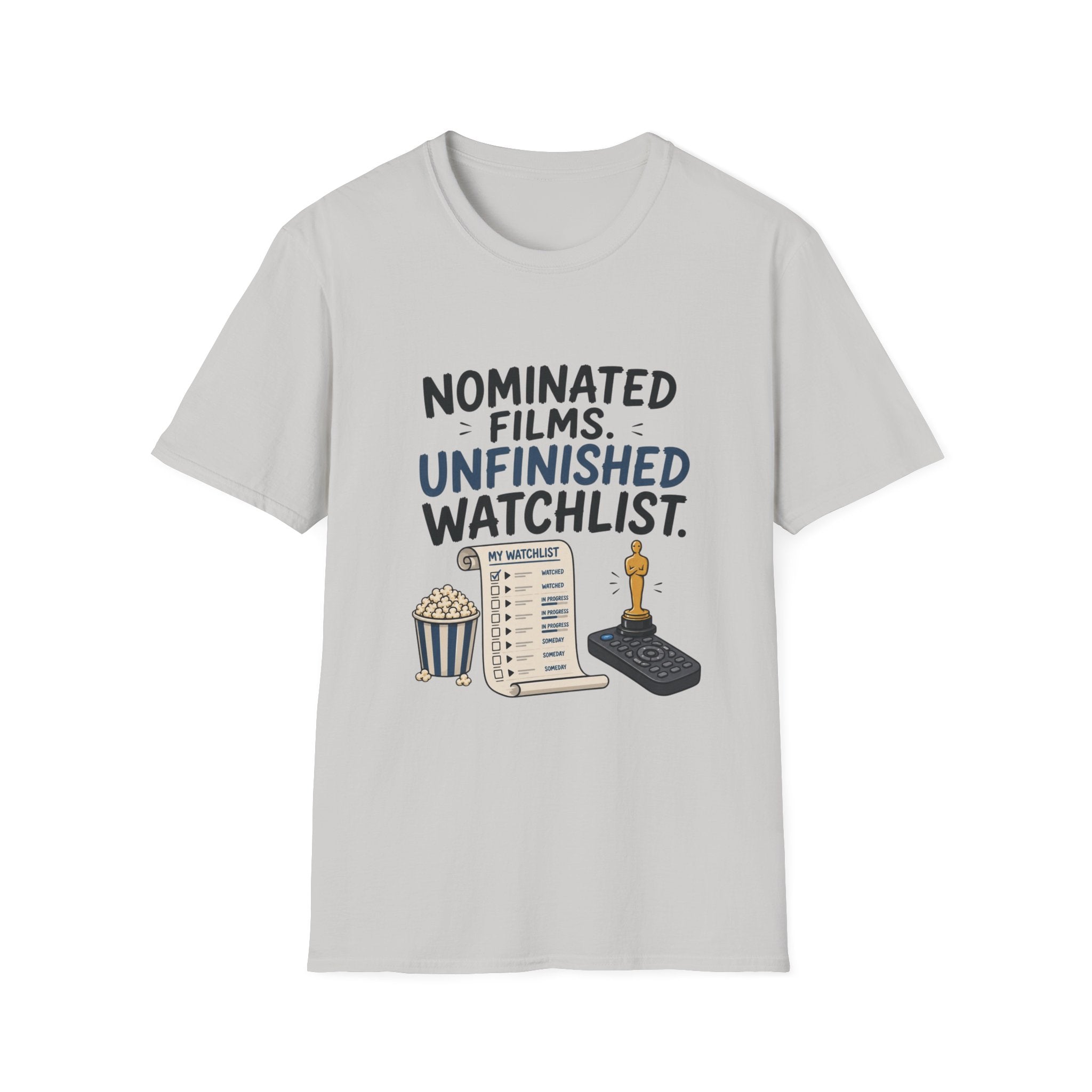 Nominated Films Unfinished Watchlist T-Shirt