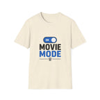 Movie Mode On T-Shirt