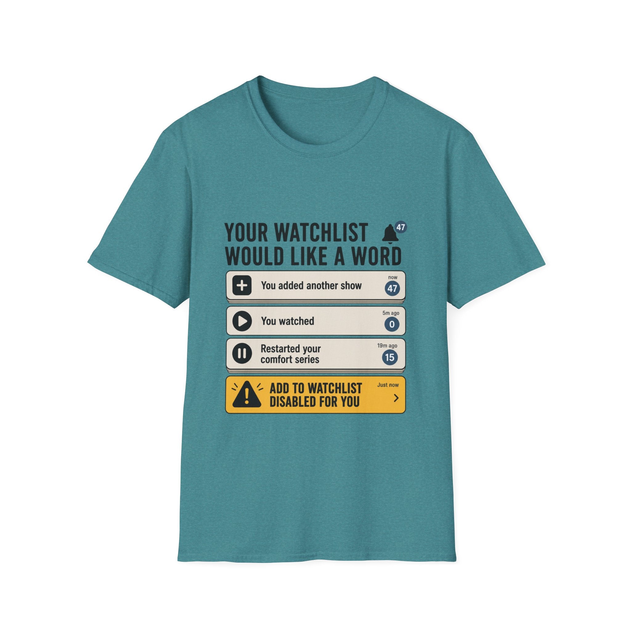 Add To Watchlist Disabled T-Shirt