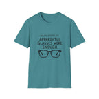 Glasses Were Enough T-Shirt