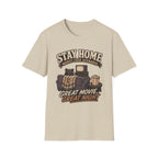 Stay Home T-Shirt