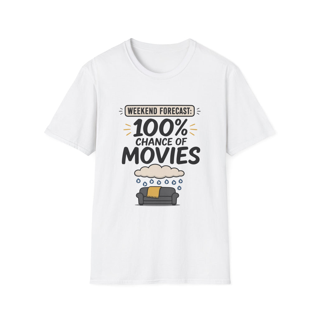 Weekend Forecast 100% Movies T-Shirt